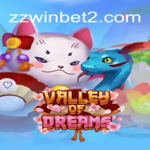 Descubra o Universo Encantador de ValleyofDreams e Aventure-se com zzwin.vip